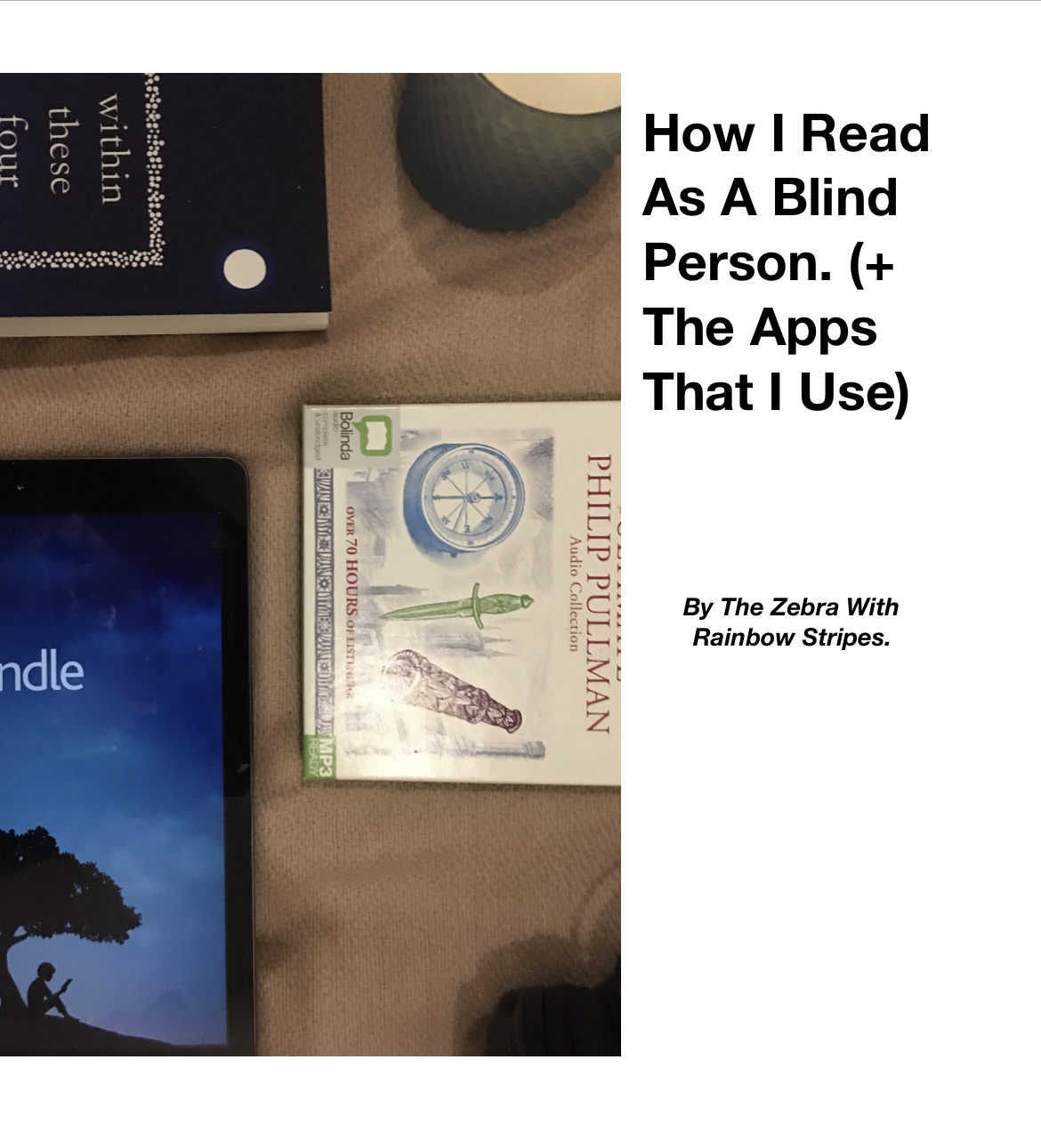 “How I Read As A Blind Person. (+ The Apps That I Use)” thumbnail 