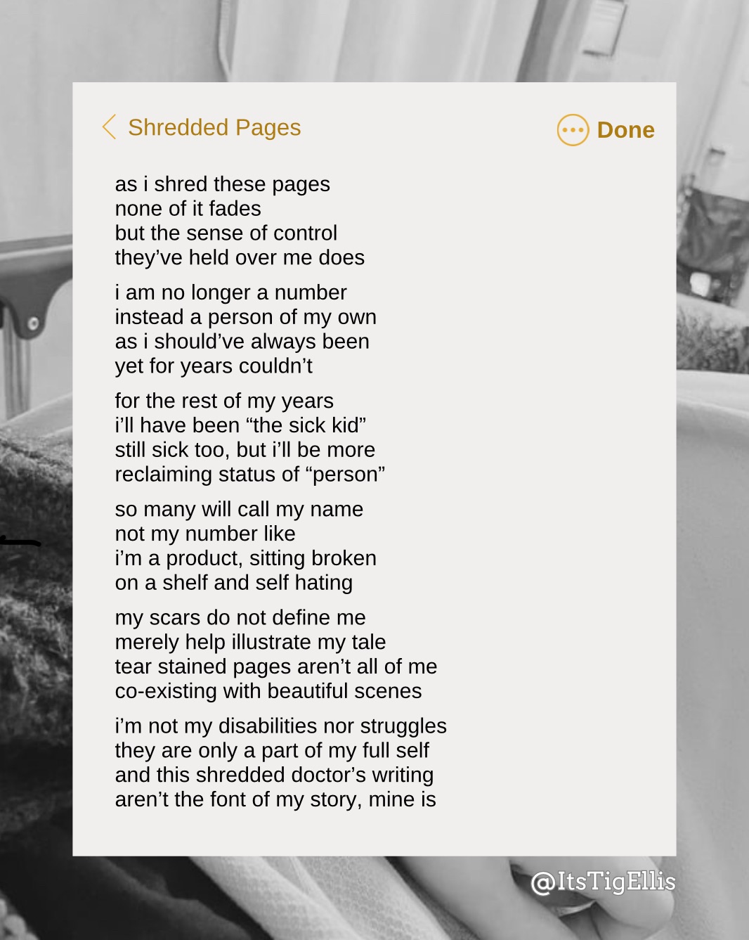 Shredded Pages by Tig Ellis as a ios note over a “POV” style photo of them in a hospital bed.