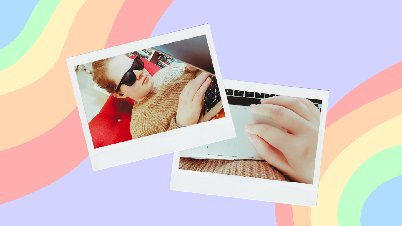 Two polaroids - one of Tig using a laptop and the other of their hand on its keyboard - on a lilac background with two pastel rainbow 